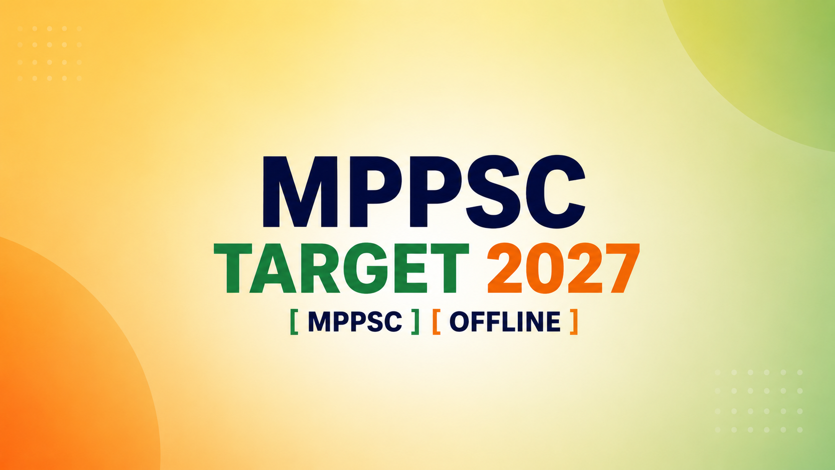 MPPSC Target 2027